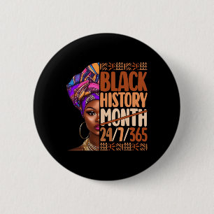 Black History Month 24 7 365 Black Pride African A 6 Cm Round Badge