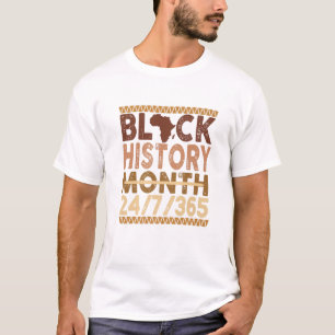 Black History Month 24/7/365 Black Pride Black His T-Shirt