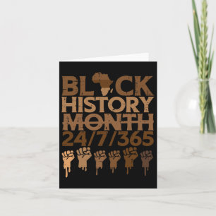 Black History Month 24 7 365 Fist African Men Wome Card