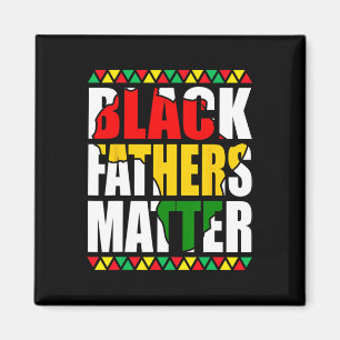Black History Month African American Black Fathers Magnet
