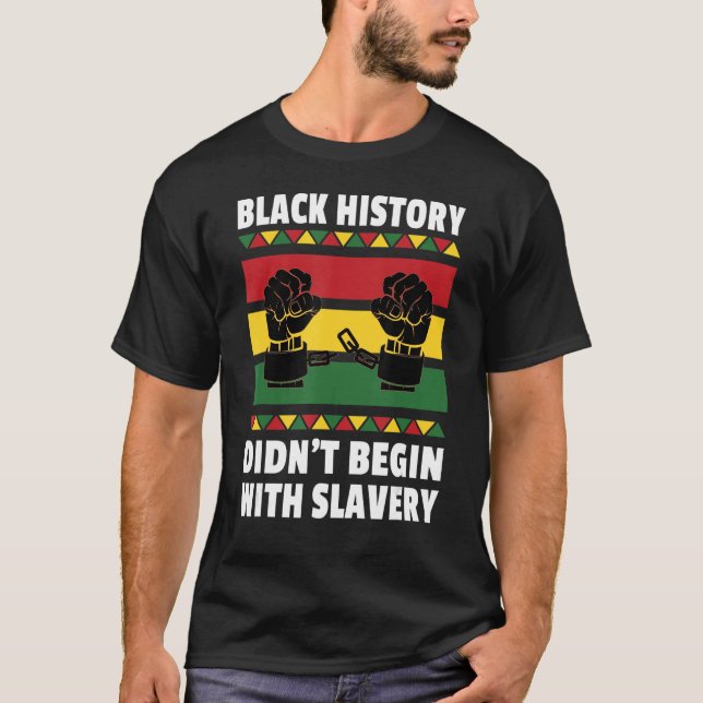 Black History Month African American Quote T-Shirt (Front)