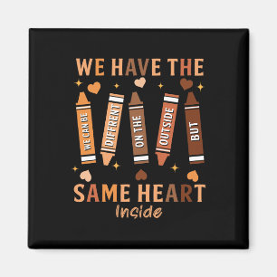 Black History Month African American Same Heart Me Magnet