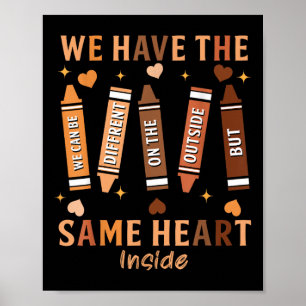 Black History Month African American Same Heart Me Poster