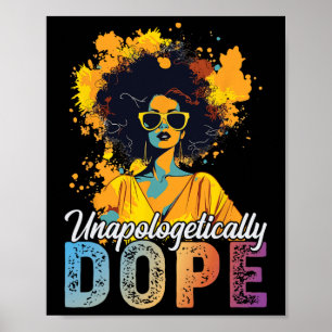 Black History Month African American Unapologetica Poster