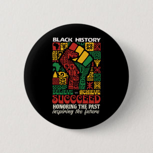 Black History Month African Believe Achieve Succee 6 Cm Round Badge