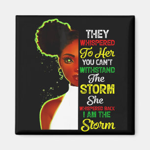 Black History Month African Girl Woman Afro I Am T Magnet