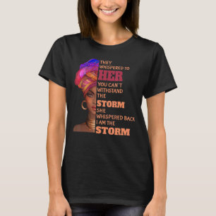 Black History Month  African Woman Afro I Am The S T-Shirt