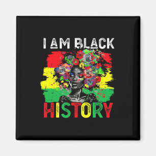 Black History Month African Woman I Am Black Histo Magnet
