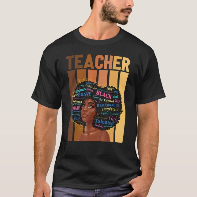 Black History Month African Woman Teacher African  T-Shirt (Front)