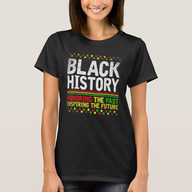 Black History Month Afro African Pride Men Women K T-Shirt (Front)