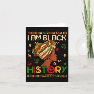 Black History Month Am Black History Black Woman Card