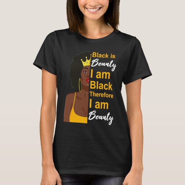 Black History Month  Beautiful Melanin Poppin Girl T-Shirt (Front)