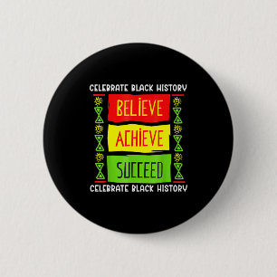 Black History Month Believe Achieve Succeed Africa 6 Cm Round Badge