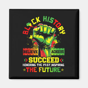 Black History Month Believe Achieve Succeed Africa Magnet