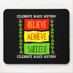 Black History Month Believe Achieve Succeed Africa Mouse Pad
