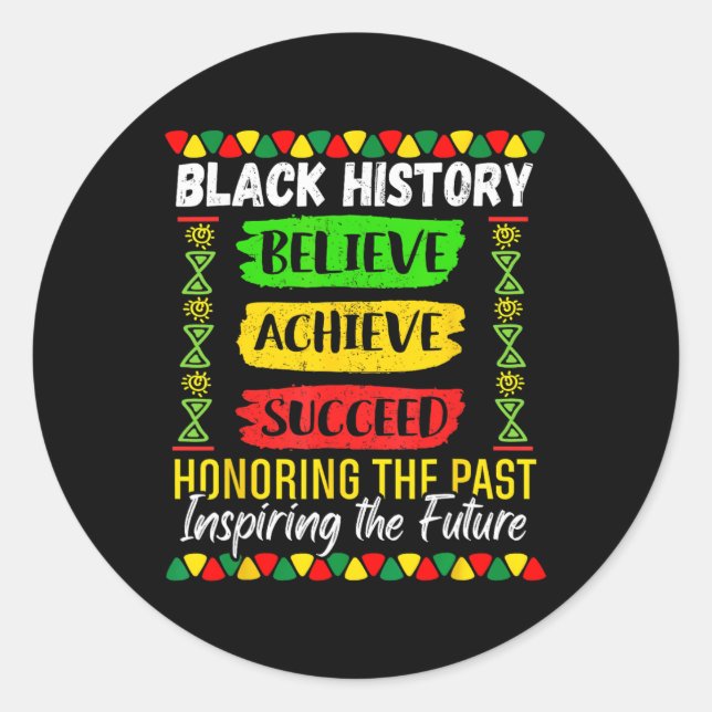 Black History Month Believe Achieve Succeed Melani Classic Round Sticker (Front)
