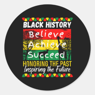 Black History Month Believe Achieve Succeed Melani Classic Round Sticker