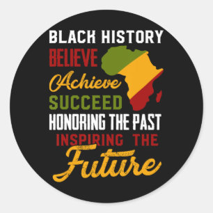 Black History Month Believe Achieve Succeed Melani Classic Round Sticker