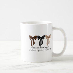 Black History Month Believe Achieve Succeed Melani Coffee Mug