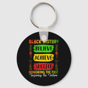 Black History Month Believe Achieve Succeed Melani Key Ring