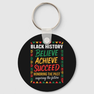 Black History Month Believe Achieve Succeed Melani Key Ring