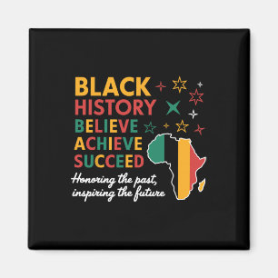 Black History Month Believe Achieve Succeed Melani Magnet