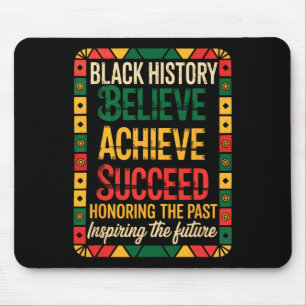 Black History Month Believe Achieve Succeed Melani Mouse Pad