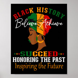 Black history month believe achieve succeed poster