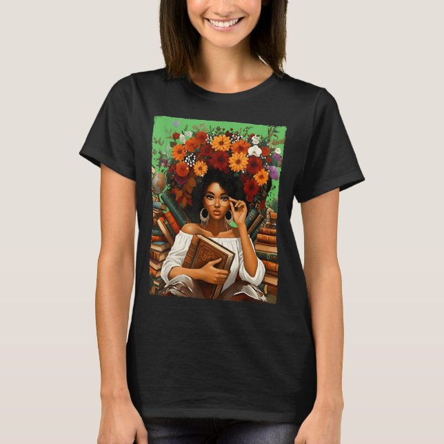 Black History Month Black Afro Girl Women Book Lov T-Shirt (Front)