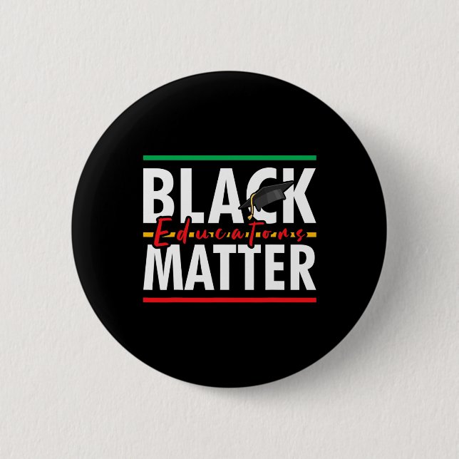 Black History Month Black Educators Problem Teache 6 Cm Round Badge (Front)