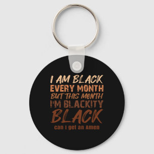 Black History Month Blackety Black Amen Melanin Pr Key Ring