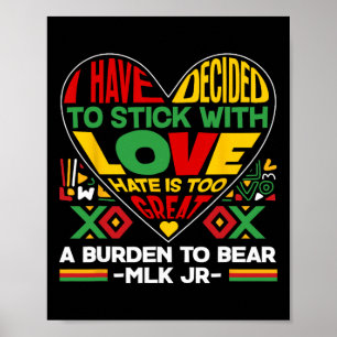Black History Month Burden To Bear African Love Poster