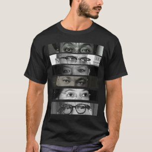 Black History Month Civil Rights Activists Eyes T-Shirt