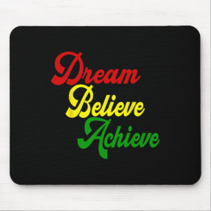 Black History Month Dream Believe Achieve - Red Ye Mouse Pad