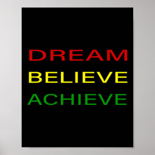 Black History Month Dream Believe Achieve - Red Ye Poster