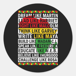 Black History Month Dream Like African Leader Men Classic Round Sticker