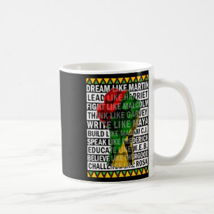 Black History Month Dream Like African Leader Men Coffee Mug