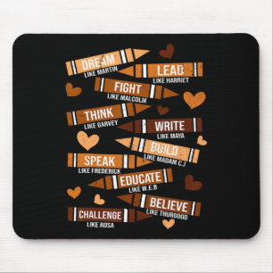 Black History Month Dream Like Leaders Juneteenth Mouse Pad
