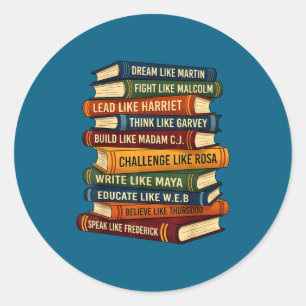 Black history month dream like martin books men classic round sticker