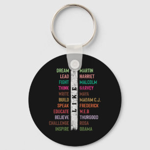 Black History Month Dream Like Martin Lead Like Ha Key Ring