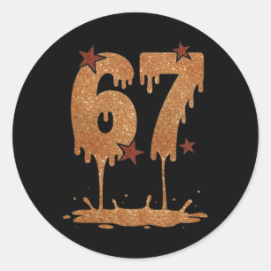 Black History Month Dripping 67 Cool Meme 6 7 Funn Classic Round Sticker