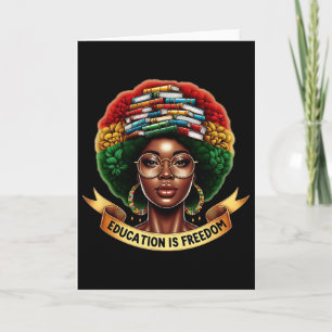 Black History Month Education Is Freedom Literacy Card