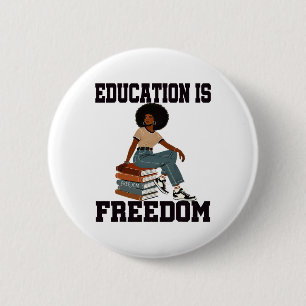 Black History Month Education Is Freedom Teacher H 6 Cm Round Badge