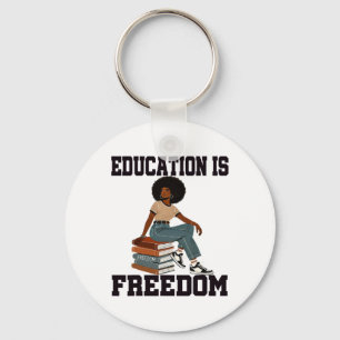 Black History Month Education Is Freedom Teacher H Key Ring