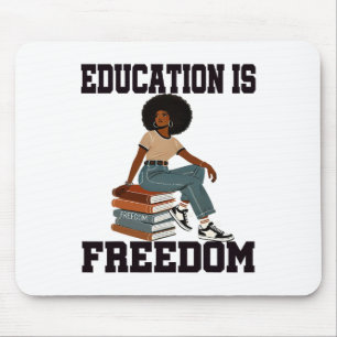 Black History Month Education Is Freedom Teacher H Mouse Pad