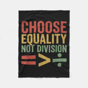 Black History Month Equality Greater Than Division Fleece Blanket