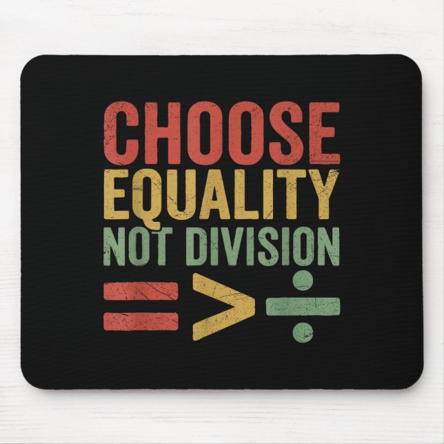 Black History Month Equality Greater Than Division Mouse Pad (Front)