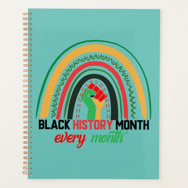 Black History Month Every Month Patriotic African  Planner (Front)