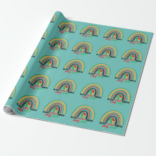 Black History Month Every Month Patriotic African  Wrapping Paper