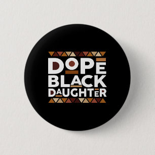 Black History Month Family Matching Drug Black Dau 6 Cm Round Badge